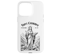 Philosophy Philosopher Patron Saint Catherine Philosophers Case for iPhone 15 Pro Max