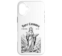 Philosophy Philosopher Patron Saint Catherine Philosophers Case for iPhone 16 Plus