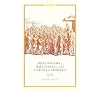 Philosophy, Rhetoric, and Thomas Hobbes