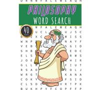 Philosophy Word Search: 40 Puzzles with Word Scramble | Challenging Puzzle Book For Adults, Kids and Seniors | More Than 300 Philosophers Words On ... Print Gift | Relaxation Activity At Home