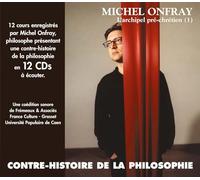 Michel Onfray - Philosphie Vol. 1 L'archipel P - CD - Plastic Head