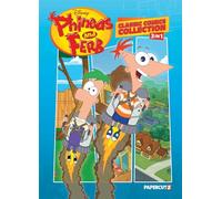 Phineas and Ferb Classic Comics Collection 3 in 1 Vol. 1