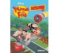 Phineas and Ferb Classic Comics Collection Vol. 2