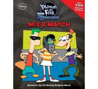 Phineas & Ferb Across the 2nd Dimension: Mix & Match