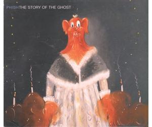 Phish - Story Of The Ghost
