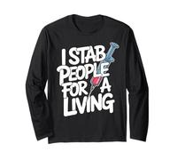 Phlebotomist Blood Veins Draw Tech Funny Phlebotomy Long Sleeve T-Shirt