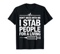 Phlebotomist Humor Blood Draw Tech Phlebotomy T-Shirt