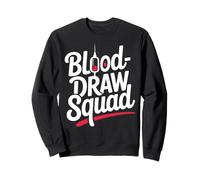 Phlebotomist Team Phlebotomy Coworkers Blood Draw Tech Sweatshirt