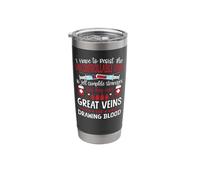 Phlebotomist Tech Technician I Have to Resist The Stainless Steel Insulated Tumbler