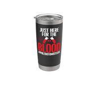 Phlebotomist Tech Technician Just Here for The Blood Stainless Steel Insulated Tumbler