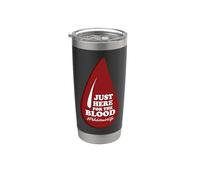 Phlebotomist Tech Technician Just Here for The Blood Stainless Steel Insulated Tumbler