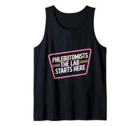 Phlebotomists The Lab Starts Here Blood Technician - Tank Top