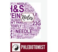 Phlebotomy Notebook: Organise Your Notes Whilst Getting Your Wings with Mike