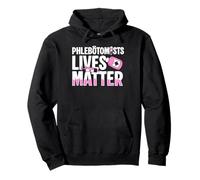 Phlebotomy Phlebotomist Lives Matter Pullover Hoodie