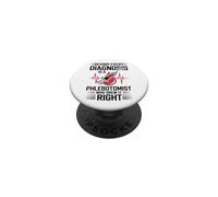 Phlebotomy Technician Behind Every Diagnosis Is A PopSockets Adhesive PopGrip