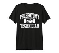 Phlebotomy Technician Blood Draw Tech CPT Phlebotomist Premium T-Shirt