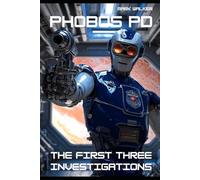 Phobos PD: The First Three Investigations