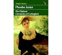 Phoebe Junior (Virago Modern Classics)