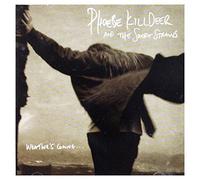 Phoebe Killdeer & Short Straws - Weather's Coming