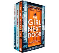 Phoebe Morgan 3 Books Collection Set(The Girl Next Door, The Babysitter & The Doll House)
