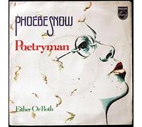 PHOEBE SNOW 45 RPM Either Or Both / Poetry Man