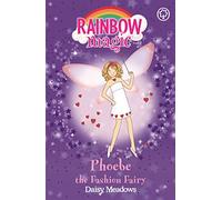 Phoebe The Fashion Fairy: The Party Fairies Book 6 (Rainbow Magic)