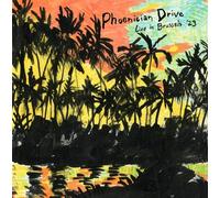 Phoenician Drive - Live in Brussels '23/Sunburst vinyl [VINYL]