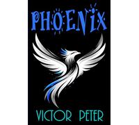 PHOENIX: A Psychological Thriller of Power and Paranoia (The Birdcage Books)