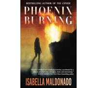 Phoenix Burning: 2 (Veranda Cruz)