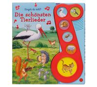 Phoenix Interna Die schönsten Tierlieder - Liederbuch mit Sound - Pap (Hardback)
