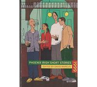 Phoenix Irish Short Stories 1999