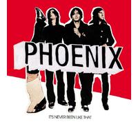 Phoenix It's Never Been Like That (CD) (US IMPORT)