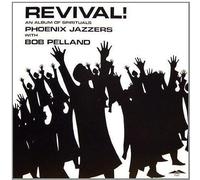 Phoenix Jazzers - Revival, Spirituals [VINYL]