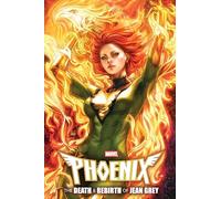 Phoenix: The Death & Rebirth of Jean Grey Omnibus