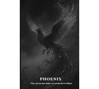 Phoenix - They cast me unto cinder; yet I awoke the Everflame.: Fantasy Notebook Journal for School or Work