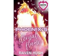 Phoenix's Eternal Flame (Monster Brides)