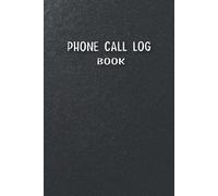 Phone Call Log Book: HARDCOVER - Phone call message log for telephone operators in agencies, offices, customer service.. / Voice Message Log Book/ Black Leather Look (hardback)