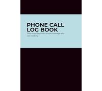 Phone Call Log Book: Stay organized with simple message and call tracking