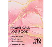 Phone Call Log Book: Voice Mail Log Book With Over 500 Call Log Space | Telephone Message Book for Office, Business and Customer Service Calls | ... Journal | Phone Message Recording Logbook