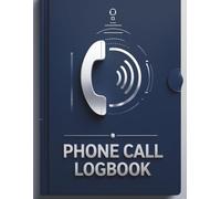 Phone Call Logbook: Track, Organize & Stay on Top of Every Call