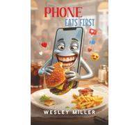 Phone Eats First