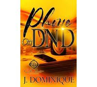 Phone On DND: A Standalone Romance