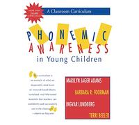 Phonemic Awareness in Young Children: A Classroom Curriculum