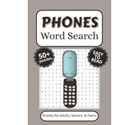Phones Word Search Puzzle Book: Word Search with Easy to Read Print, and More (6x9 inches, 110 pages) 50+ Puzzles… Gift for Vacations, Holidays, and Free Times.