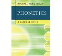 Phonetics: A Coursebook