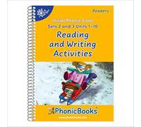 Phonic Books Dandelion Readers Reading and Writing Activities Set 2 Units 1-10 and Set 3 Units 1-10 (Alphabet Code, Blending 4 and 5 Sound Words): ... Units 1-10 (Phonic Books Beginner Decodable)