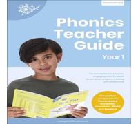 Phonic Books Phonics Teacher Guide Year 1 : The Foundations of Phonics Phonic Books Multicolor