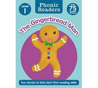 Phonic Readers Age 4-6 Level 1: The Gingerbread Man