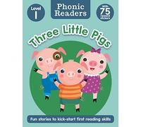 Phonic Readers Age 4-6 Level 1: The Three Little Pigs