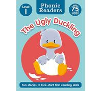 Phonic Readers Age 4-6 Level 1: The Ugly Duckling
